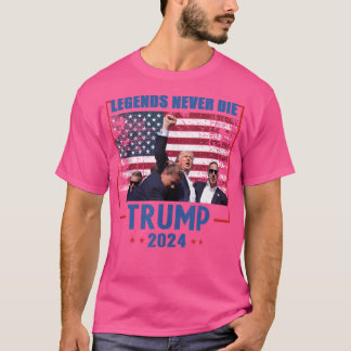 T-shirt La légende ne meurt jamais Trump 2024 Soutien du p