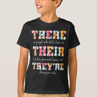 T-shirt Là, Leur Theye Anglais Grammar Enseignant Drôle Q