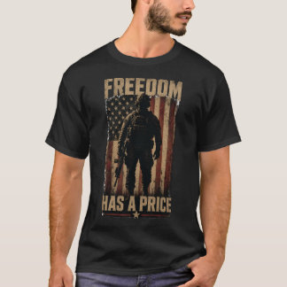 T-shirt La liberté a un prix Soldat américain Patriotique