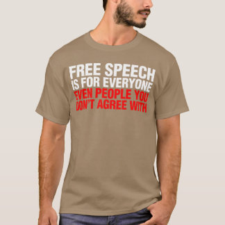 T-shirt La liberté d'expression est pour tout le monde Cad