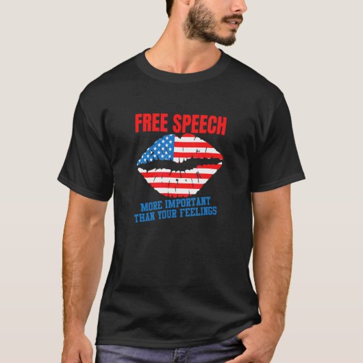 T-shirt La liberté d'expression plus importante que vos se (Devant)
