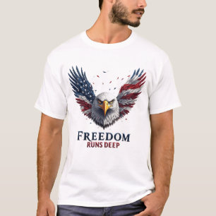 T-shirt La liberté est ancrée dans l'orgueil patriotique d