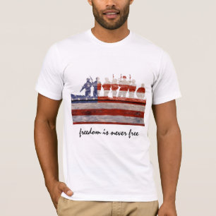 T-shirt La liberté n'est jamais libre ; soutenez nos