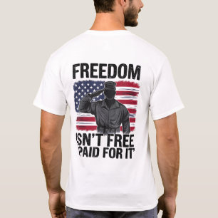 T-shirt La liberté n'est pas libre Je paie pour ça vétéran