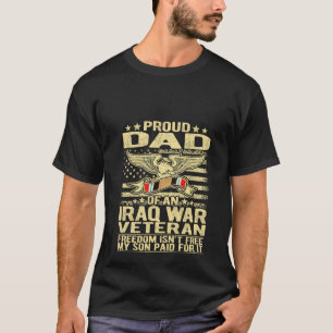 T-shirt La liberté n'est pas libre papa de la guerre d'Ira