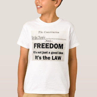 T-shirt La liberté n'est pas simplement une bonne idée