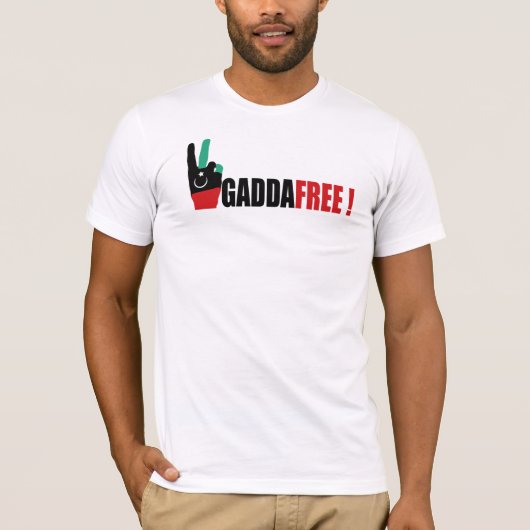 T-shirt La Libye libèrent de Gaddafi - Kadhafi (Devant)