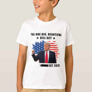 T-shirt La loi sur la grande et belle facture Trump 2025