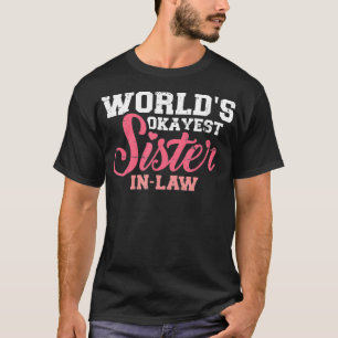 T-shirt La loi sur la soeurs la plus géniale du monde