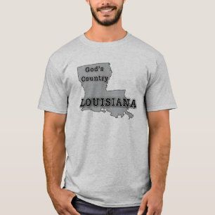 T-shirt La Louisiane est LE PAYS DE DIEU