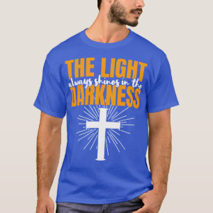 T-shirt La Lumière Brille Dans La Citation De La Bible Obs