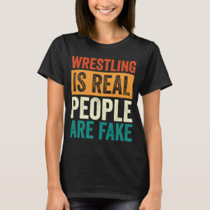 T-shirt La Lutte, C'Est Que Les Gens Réels Sont De Faux Pr