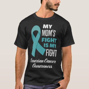 T-shirt La lutte de ma mère est ma lutte contre le cancer