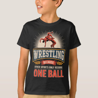 T-shirt La lutte est amusante parce que les autres sports