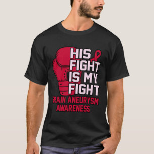 T-shirt La lutte est mon combat Cerveau Aneurysme Mois de