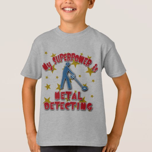 T-shirt La ma superpuissance est détection en métal (Devant)