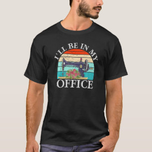 T-shirt La Machine À Coudre Florale Rétro Sera Dans Mon Bu