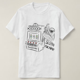 T-shirt La machine à sous de la paresseuse Drôle Machine à