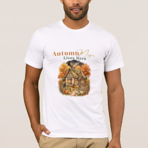 T-shirt La magie de l'automne vit ici