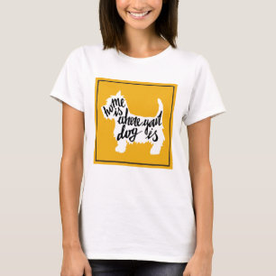T-shirt La maison est où votre chien est