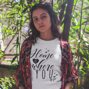 T-shirt La maison où VOUS êtes