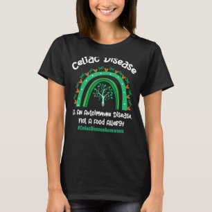 T-shirt La Maladie Céliaque Est Une Maladie Autoimmune Non