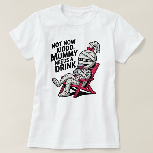 T-shirt La maman boit (Design devant)