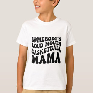 T-shirt La maman Sketll Loudmouth de quelqu'un