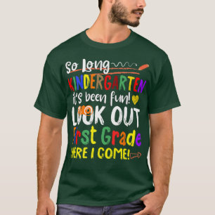T-shirt La maternelle est longue, regardez la 1ère année i