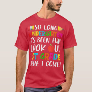 T-shirt La maternelle est longue, regardez la 1ère année i