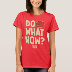 T-shirt La Meatwad, Force De La Faim De L'Ado Aqua "Faites