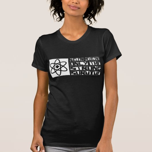 T-shirt La médecine nucléaire survivent (Devant)