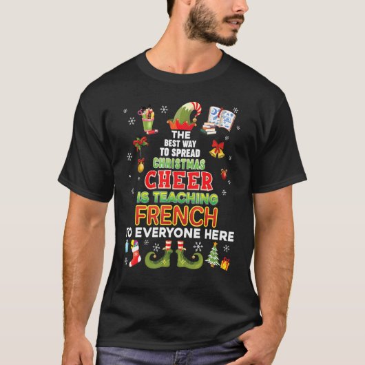 T-shirt La Meilleure Façon De Diffuser La Fête De Noël Est (Devant)