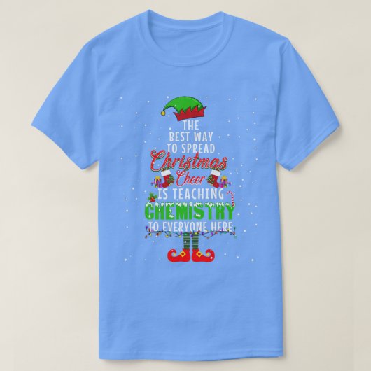 T-shirt La meilleure façon de diffuser la fête de Noël La (Design devant)