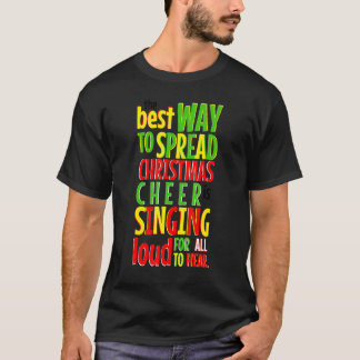 T-shirt La Meilleure Façon De Répandre La Joie De Noël Elf