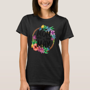 T-shirt La Meilleure Maman Est Née En Mai Anniversaire Fêt