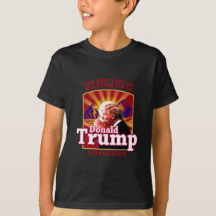 T-shirt La meilleure partie du réveil est que Donald Trump