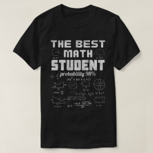 T-shirt La Meilleure Probabilité d'un Étudiant en Mathémat