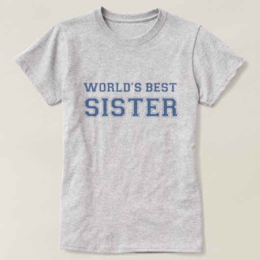 T-shirt La meilleure soeur du monde (Design devant)