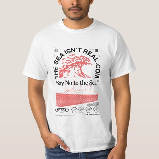 T-shirt La mer n'est pas réelle (Devant)
