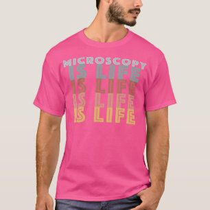 T-shirt La Microscopie, c'est les mots couleur rétro-vie