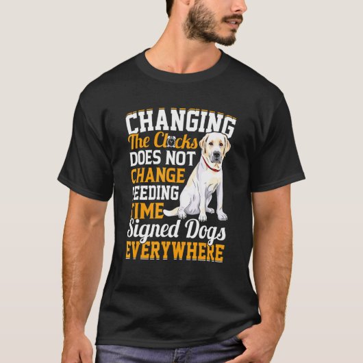 T-shirt La Modification Des Horloges Ne Modifie Pas Le Tem (Devant)