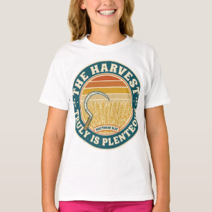 T-shirt La Moisson Est Abondante Matthieu 9:37