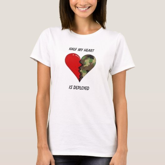 T-shirt La moitié de mon coeur, est déployée (Devant)