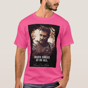 T-shirt La Mort Nous Sourit À Tous - Maximus