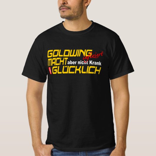 T-shirt La moto Bike Goldwing rend heureux (Devant)
