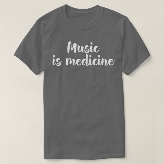 T-shirt La musique est la médecine  (Design devant)