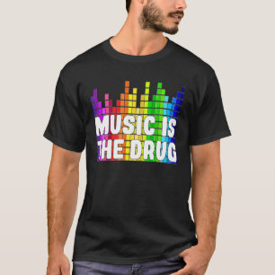 T-shirt La Musique Est Le Drogue EQ Equalizer Design