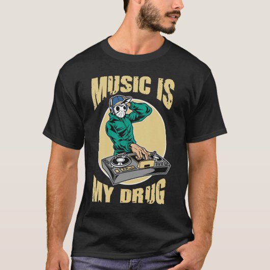 T-shirt La musique est ma drogue (Devant)