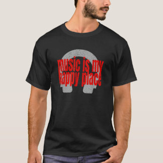 T-shirt La musique est mon havre de bonheur